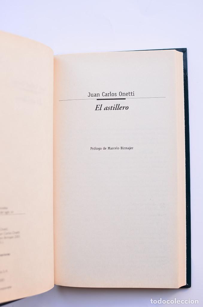 Libros: El astillero - ONETTI, Juan Carlos - Foto 2