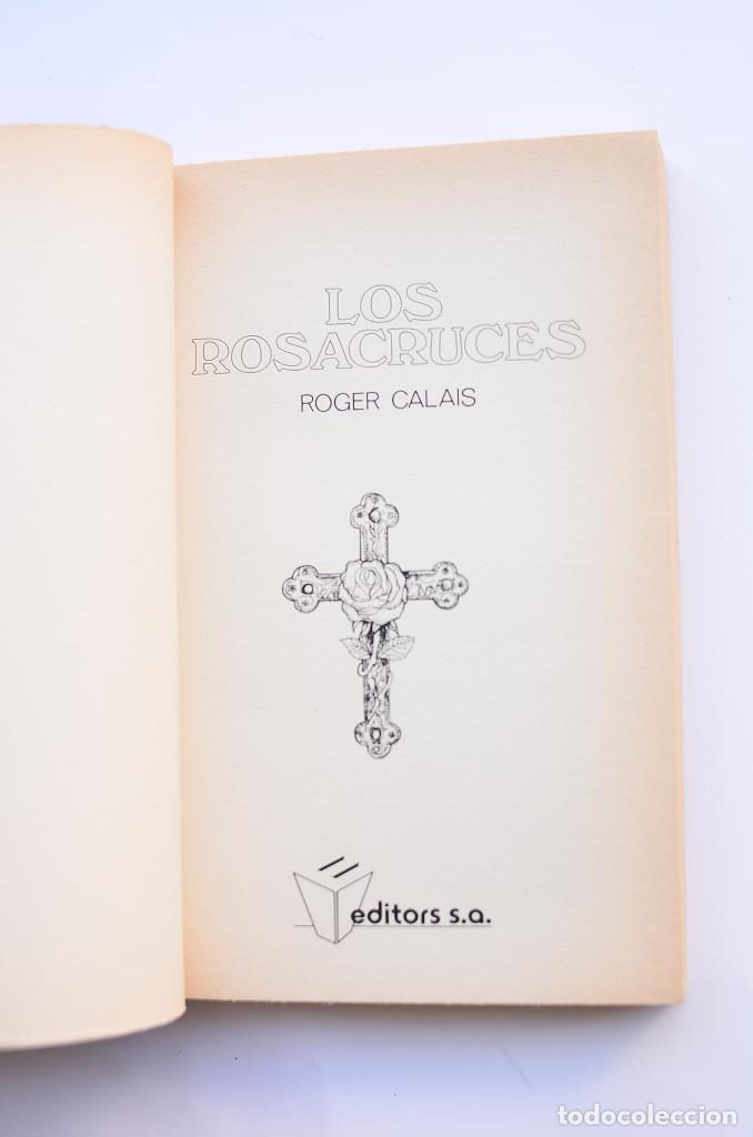 Libros: Los Rosacruces - CALAIS, Roger - Foto 2