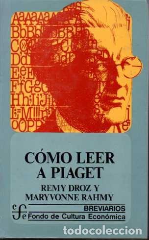 Libros: C&Oacute;MO LEER A PIAGET. - DROZ, R. RAHMY, M. - Foto 1