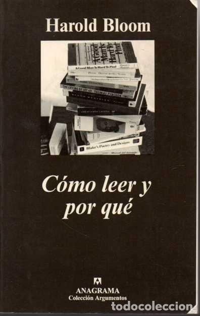 Libros: C&Oacute;MO LEER Y POR QU&Eacute;. - BLOOM, Harold. - Foto 1