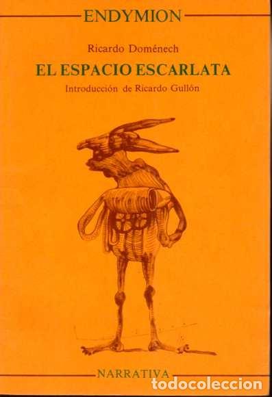 Libros: EL ESPACIO ESCARLATA. - DOMENECH, Ricardo. - Foto 1