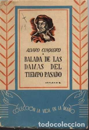 Libros: BALADA DE LAS DAMAS DEL TIEMPO PASADO. - CUNQUEIRO, &Aacute;lvaro. - Foto 1