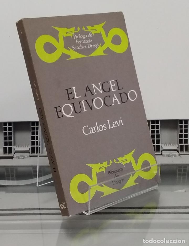 Libros: El &aacute;ngel equivocado - Carlos Levi - Foto 1