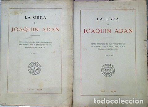Libros: La Obra De Joaquin Adan. 2 Tomos - -- - Foto 1