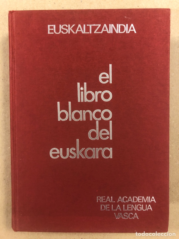 Libros: EL LIBRO BLANCO DEL EUSKARA. EUSKALTZAINDIA. REAL ACADEMIA DE LA LENGUA VASCA 1977. - Foto 1