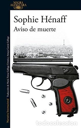 Libros: Aviso de muerte - H&eacute;naff, Sophie - Foto 1