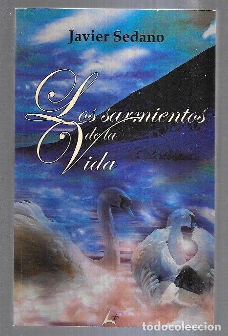 Libros: SARMIENTOS DE LA VIDA - LOS - SEDANO, JAVIER - Foto 1