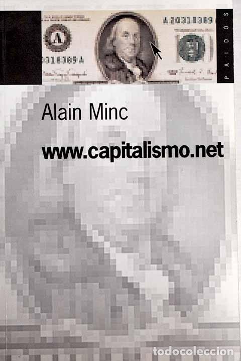 Libros: www.capitalismo.net.- Minc, Alain - Foto 1