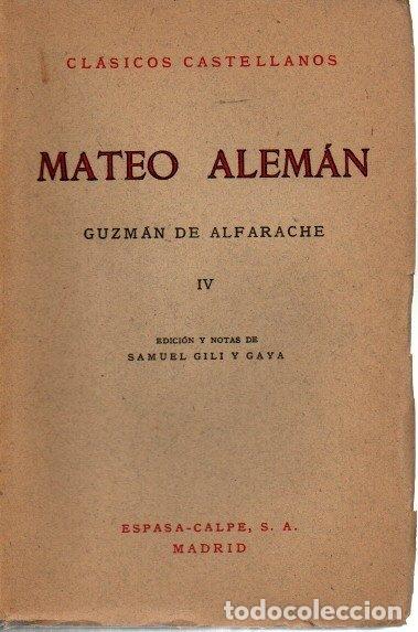 Libros: GUZMAN DE ALFARACHE. IV. - ALEMAN, Mateo. - Foto 1