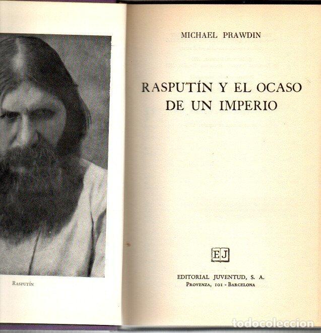 Libros: RASPUTIN Y EL OCASO DE UN IMPERIO. - PRAWDIN, Michael. - Foto 1