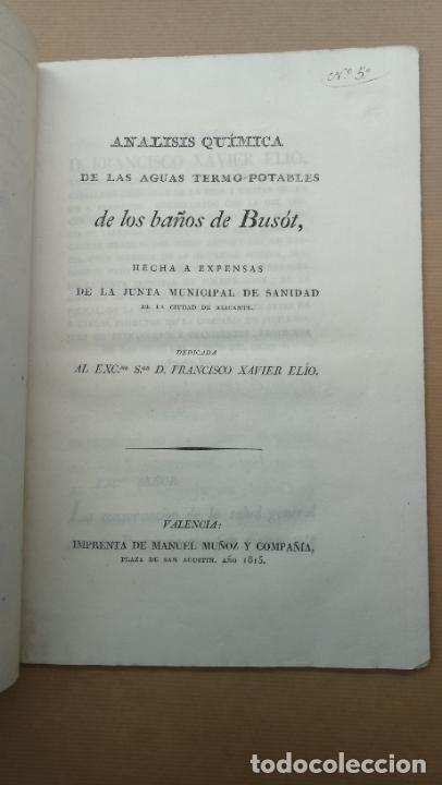 Libros: &rdquo;AN&Aacute;LISIS QU&Iacute;MICA DE LAS AGUAS TERMO-POTABLES DE LOS BA&Ntilde;OS DE BUS&Oacute;T, hecha a expensas de la Junta Mu