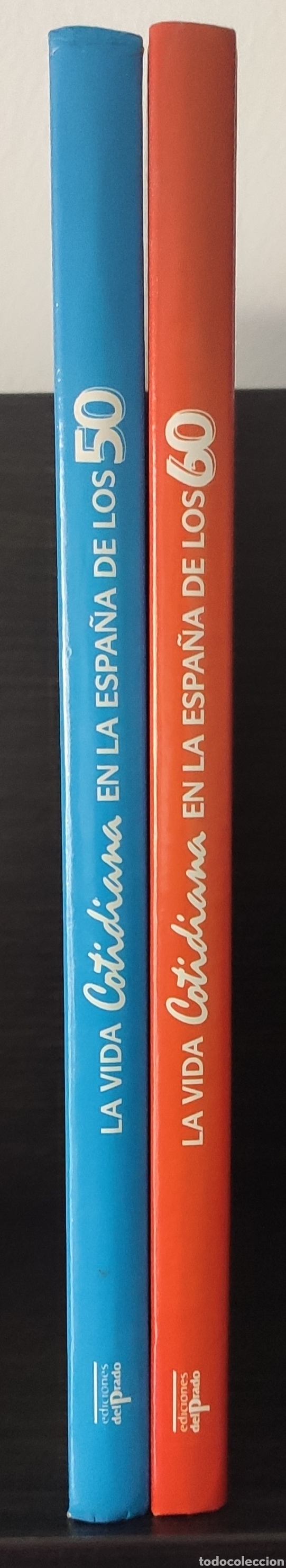 Libros: La vida cotidiana de la Espa&ntilde;a de los 50 y 60. Ediciones del Prado. 2 tomos - Foto 3