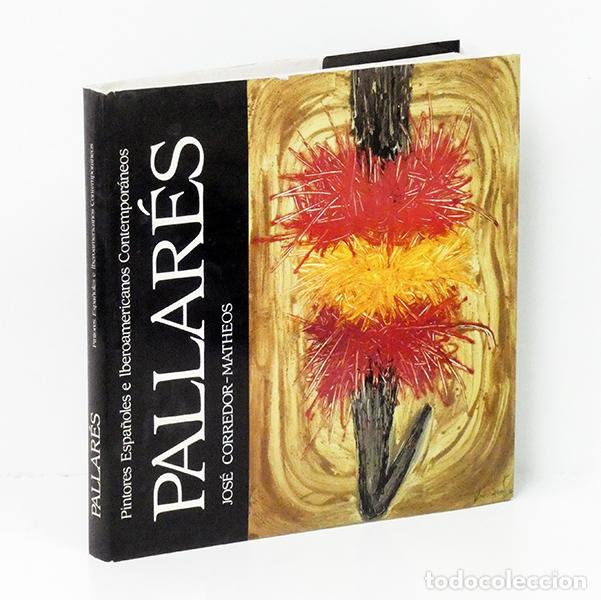 Libros: CORREDOR-MATHEOS (Jos&eacute;). Pallar&eacute;s - Foto 1