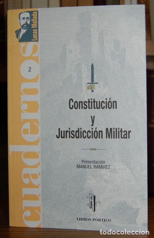 Libros: CONSTITUCION Y JURISDICCION MILITAR - RAMIREZ, Manuel - Foto 1