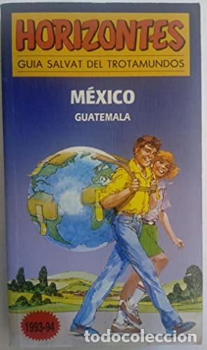Libros: M&Eacute;XICO Guatemala - An&oacute;nimo - Foto 1