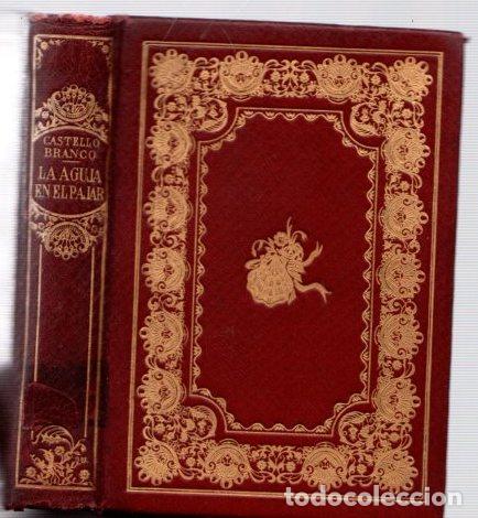 Libros: La Aguja en el Pajar - Castello Branco, Camilo - Foto 1