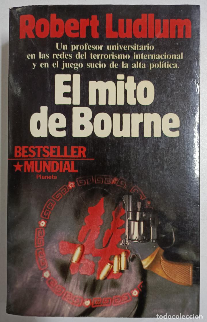 Libros: El mito de Bourne / Robert Ludlum - Foto 1