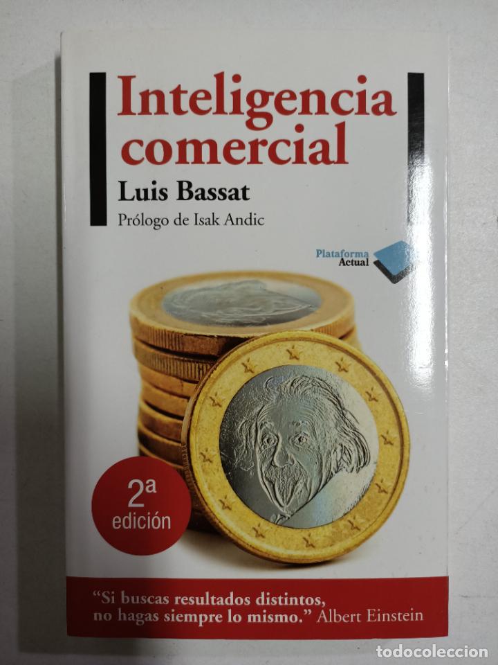 Libros: Inteligencia comercial / Luis Bassat - Foto 1