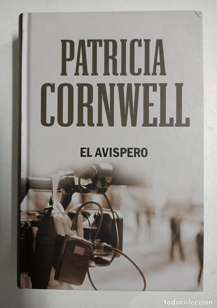Libros: El Avispero / Patricia Cornwell - Foto 1
