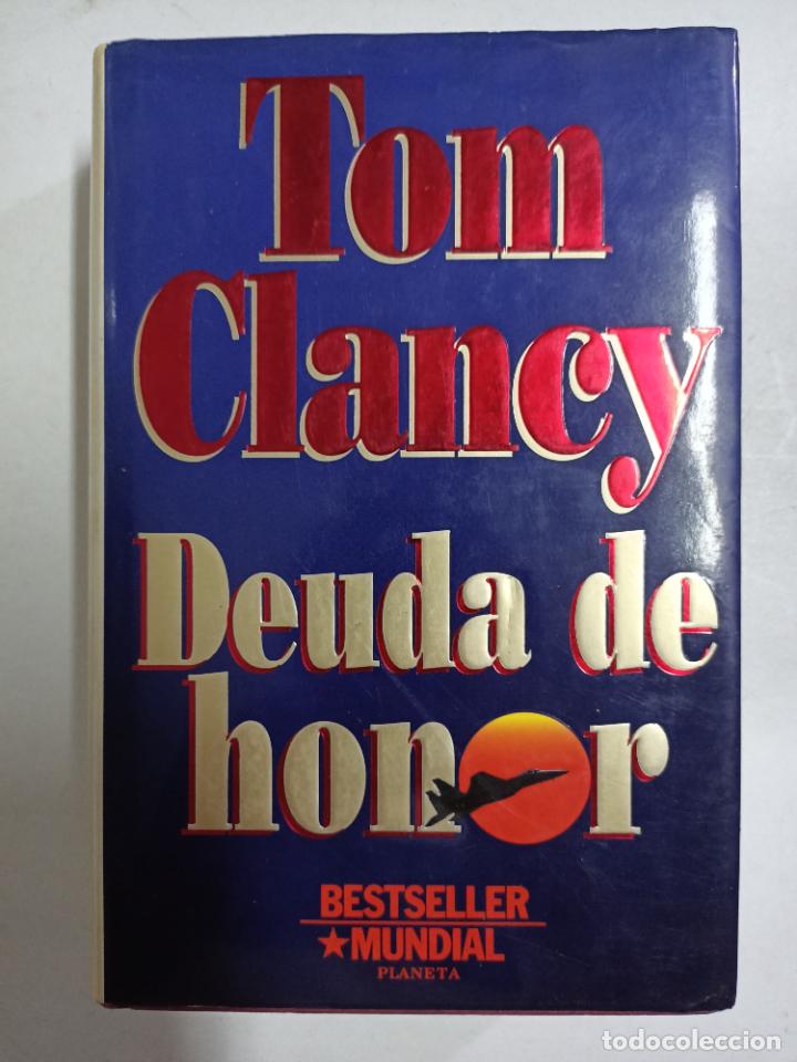 Libros: Deuda de honor / Tom Clancy - Foto 1