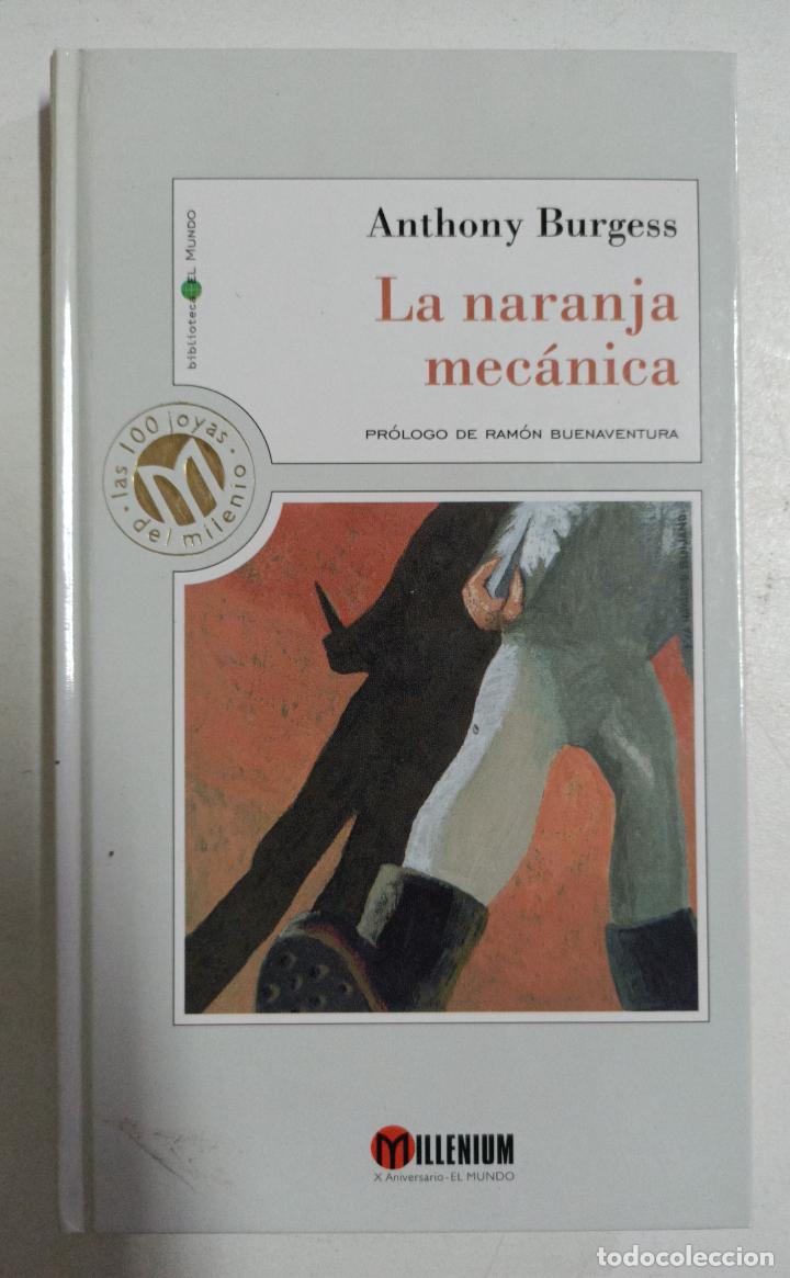 Libros: La naranja mecanica / Anthony Burgess - Foto 1