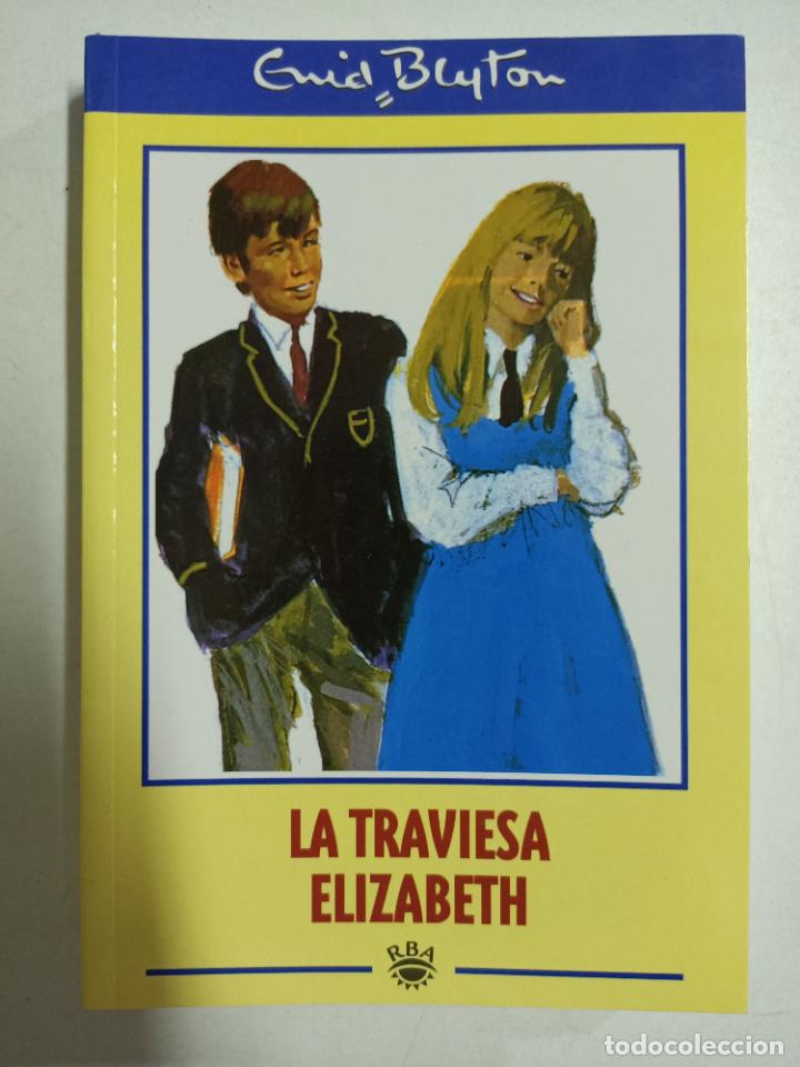 Libros: La traves&iacute;a Elizabeth / Enid Blyton - Foto 1