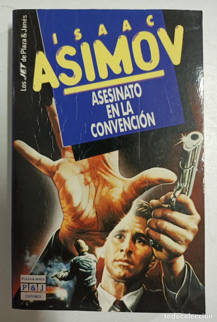 Libros: Asesinato en la convenci&oacute;n / Isaac Asimov - Foto 1