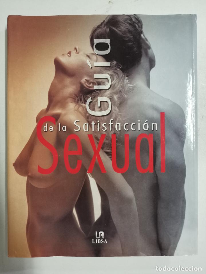 Libros: Gu&iacute;a de la satisfacci&oacute;n sexual / Nitya Lacroix - Foto 1