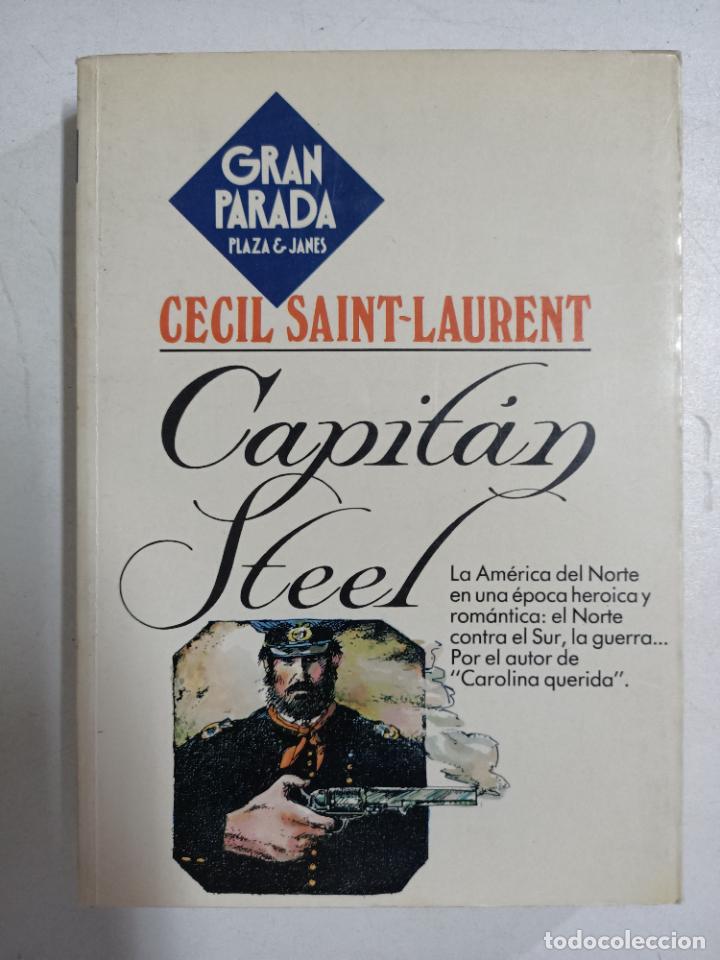 Libros: CAPITAN STEEL / Cecil Saint-Laurent - Foto 1