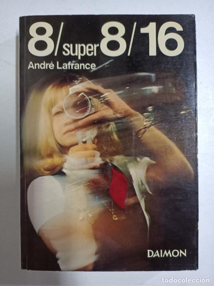 Libros: 8 [super 8] 16 / Andr&eacute; Lafrance - Foto 1