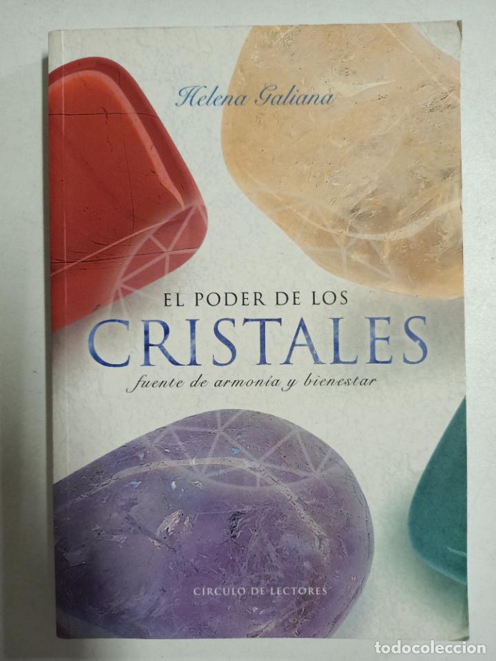 Libros: El poder de los cristales, fuente de armon&iacute;a y bienestar / Helena Galiana - Foto 1