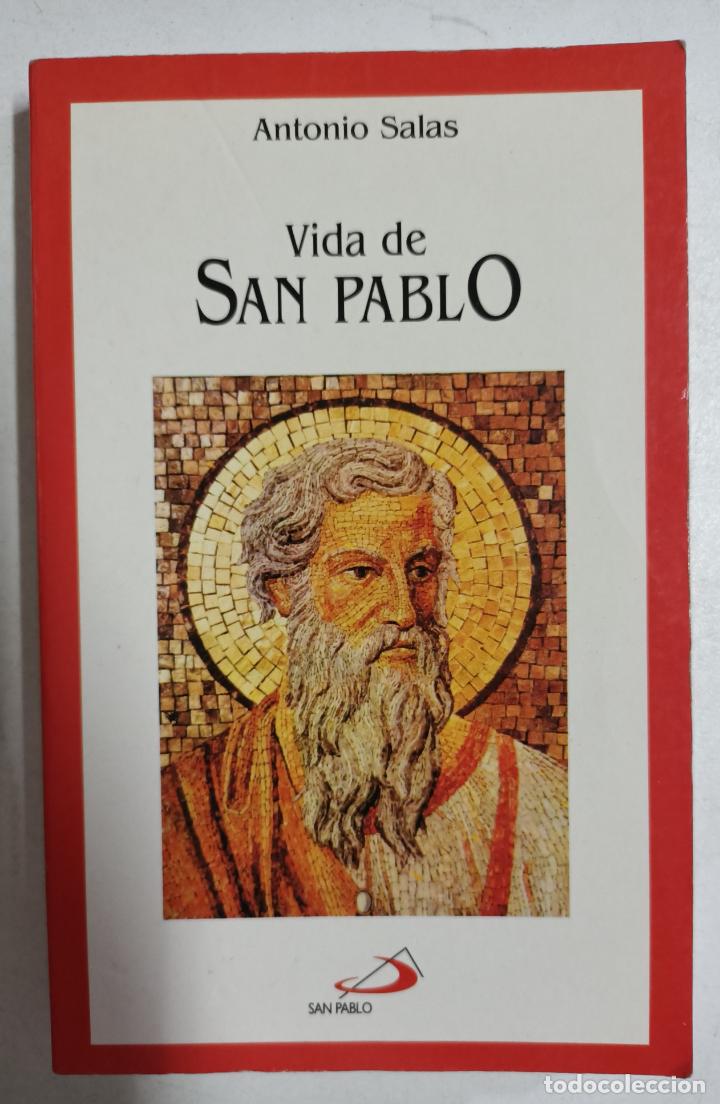 Libros: Vida de san Pablo / Antonio Salas - Foto 1