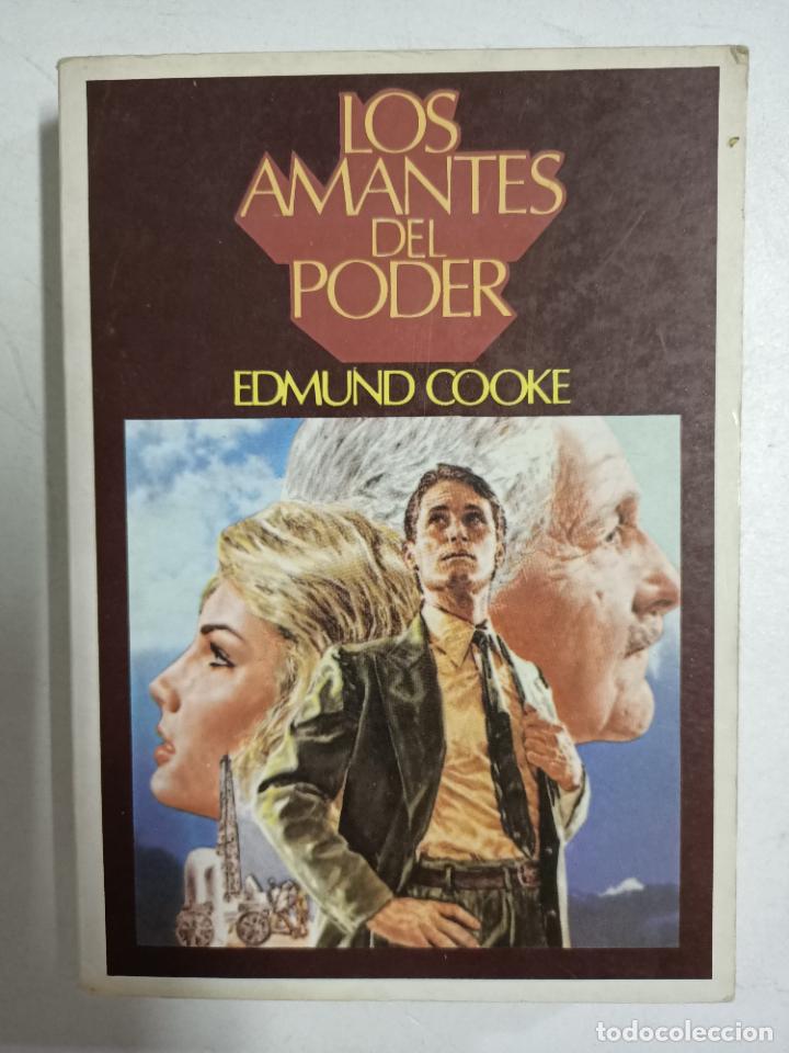 Libros: LOS AMANTES DEL PODER / Edmund Cooke - Foto 1