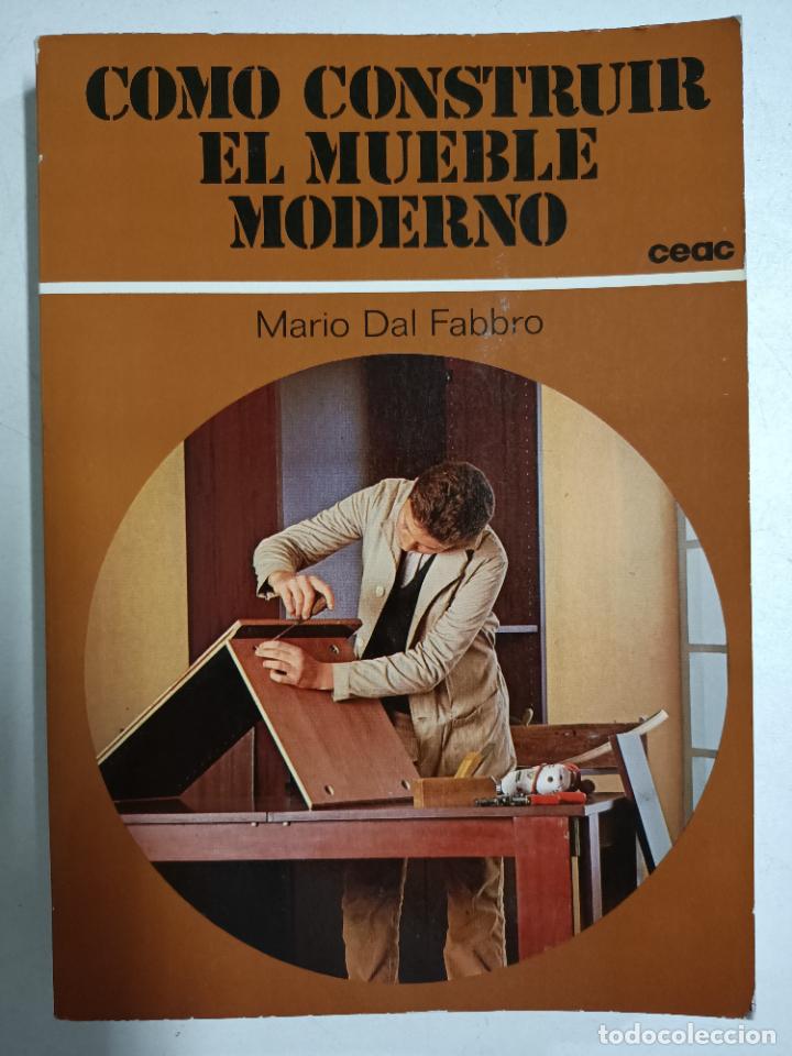 Libros: Como construir el mueble moderno / Mario Dal Fabbro - Foto 1