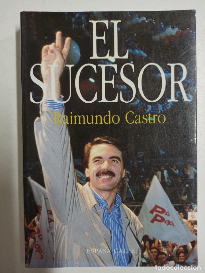 Libros: El sucesor / Raimundo Castro - Foto 1