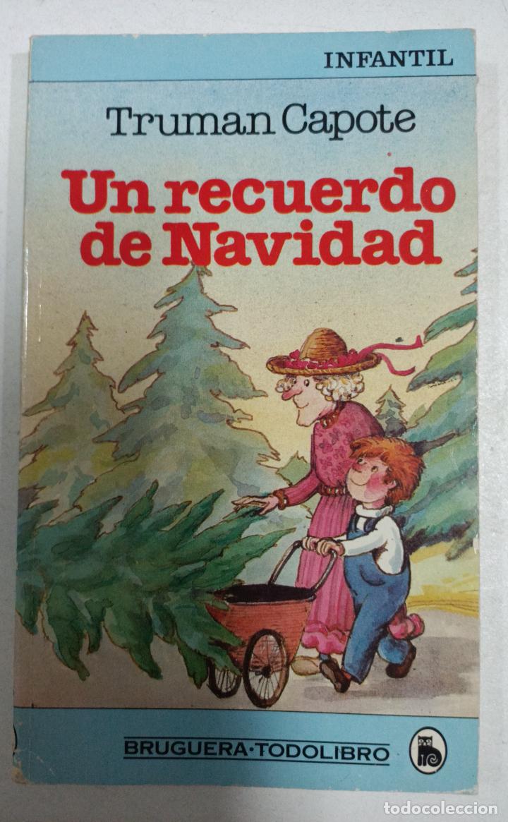 Libros: Un recuerdo de Navidad / Truman Capote - Foto 1