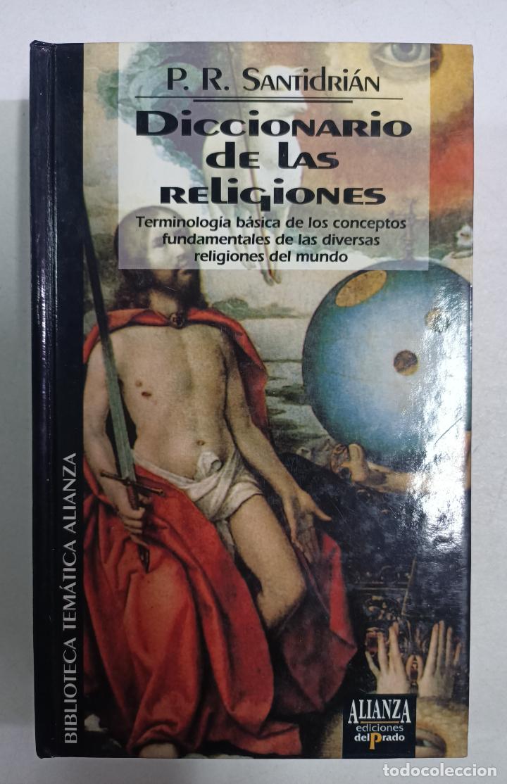 Libros: DICCIONARIO DE LAS RELIGIONES / P. R. SANTIDRIAN - Foto 1
