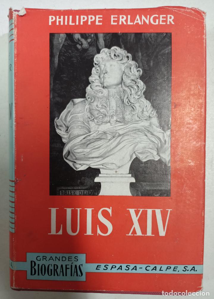 Libros: Luis XIV / Philippe Erlanger - Foto 1