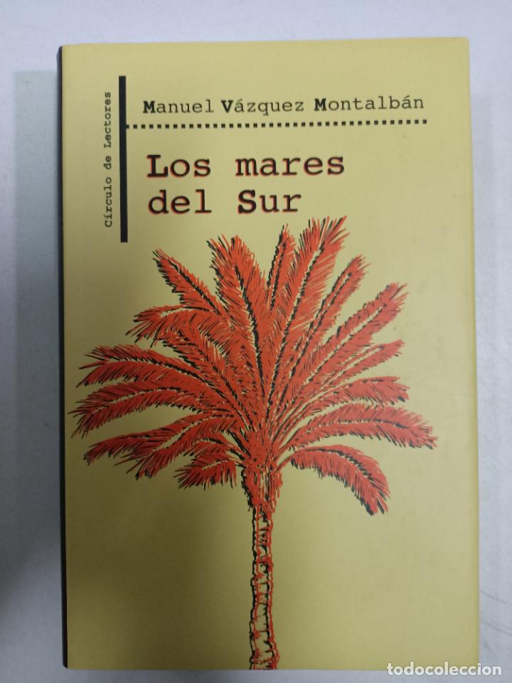 Libros: Los mares del sur / Manuel V&aacute;zquez Montalb&aacute;n - Foto 1