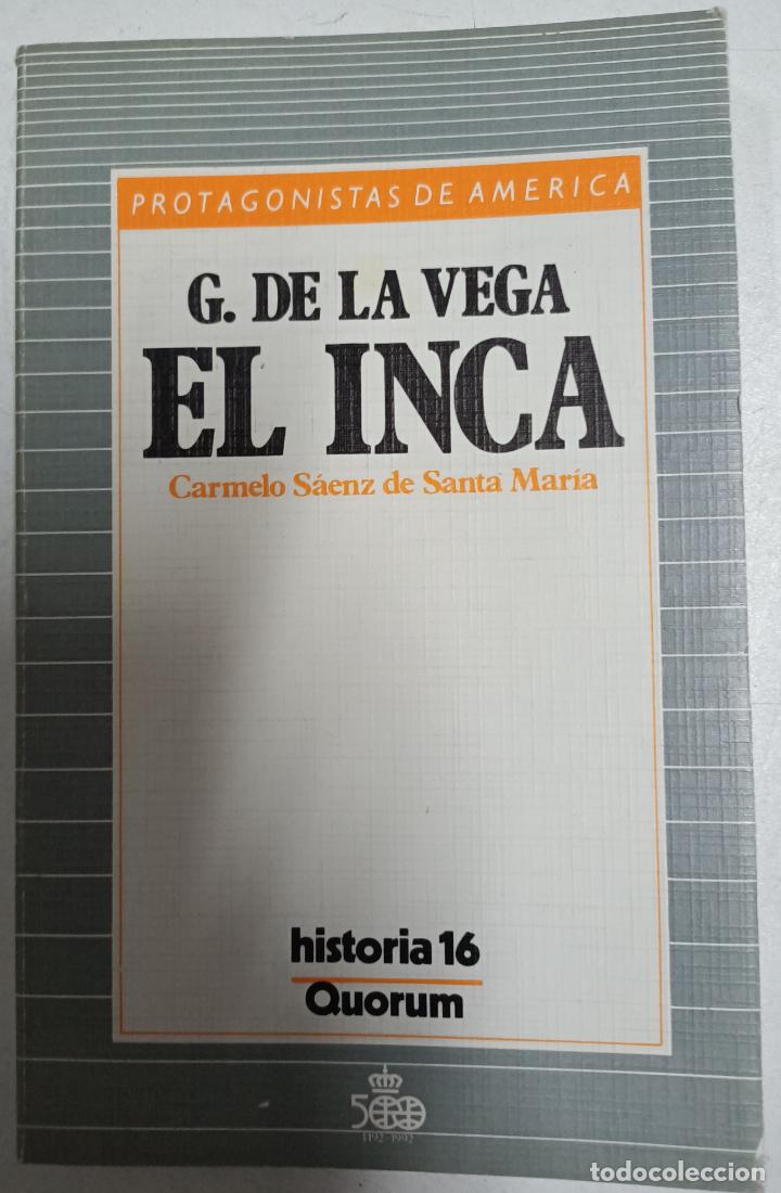 B&uuml;cher: G. De LA Vega El Inca (Protagonistas de Am&eacute;rica) / Carmelo S&aacute;enz de Santa Mar&iacute;a