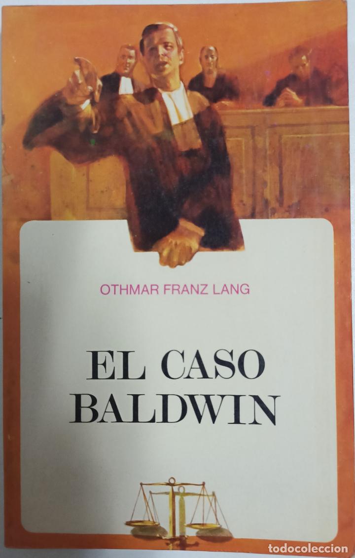 Libros: El caso Baldwin / Othmar Franz Lang - Foto 1