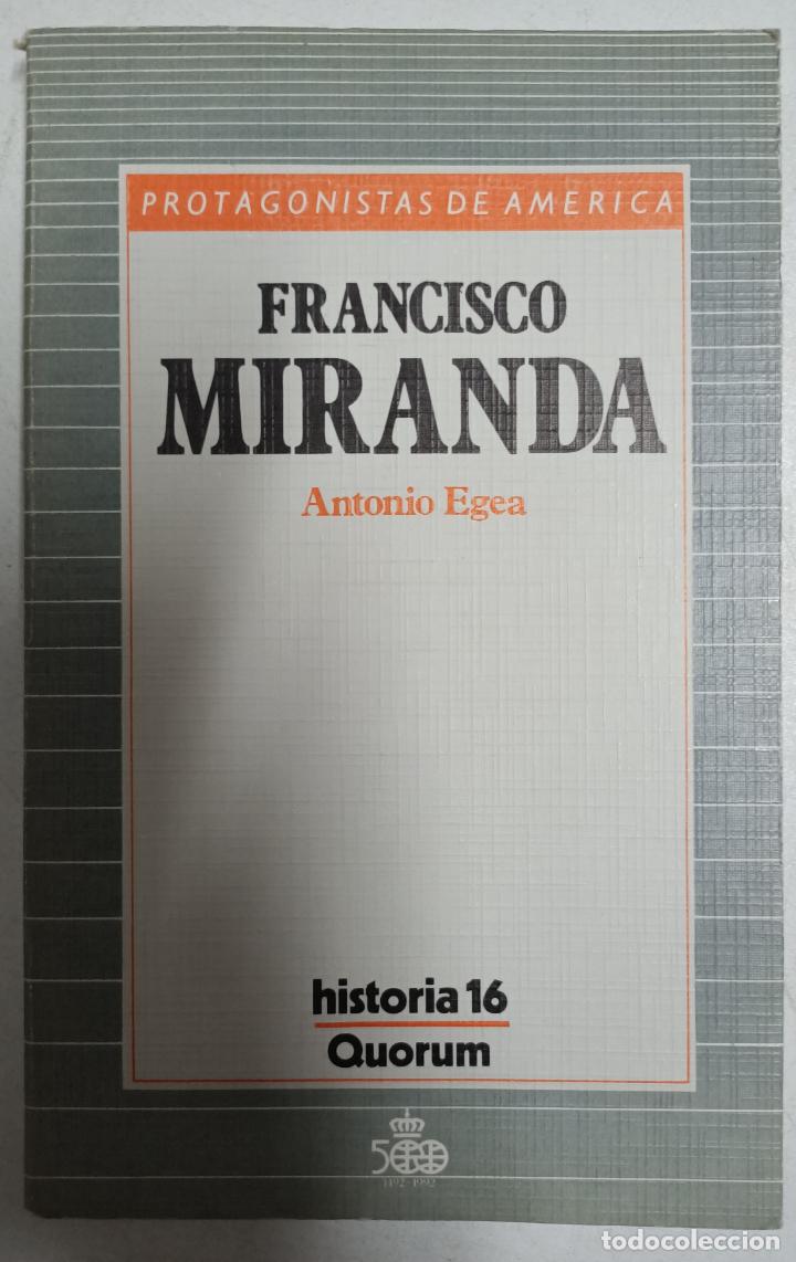 Libros: Francisco Miranda (Protagonistas de Am&eacute;rica) / Antonio Egea - Foto 1