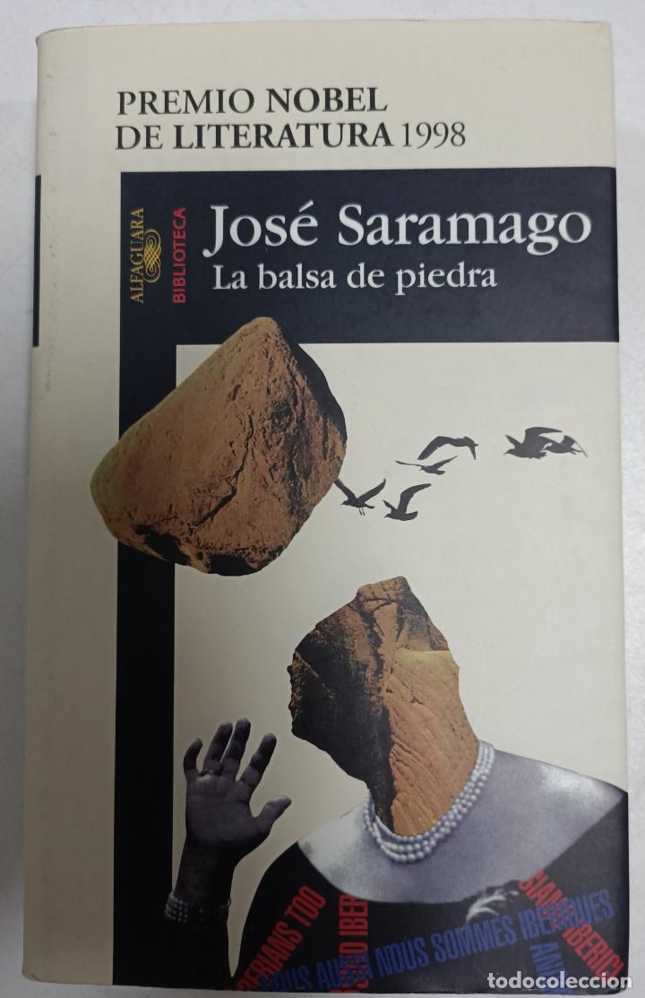 Libros: La balsa de piedra / Jos&eacute; Saramago - Foto 1