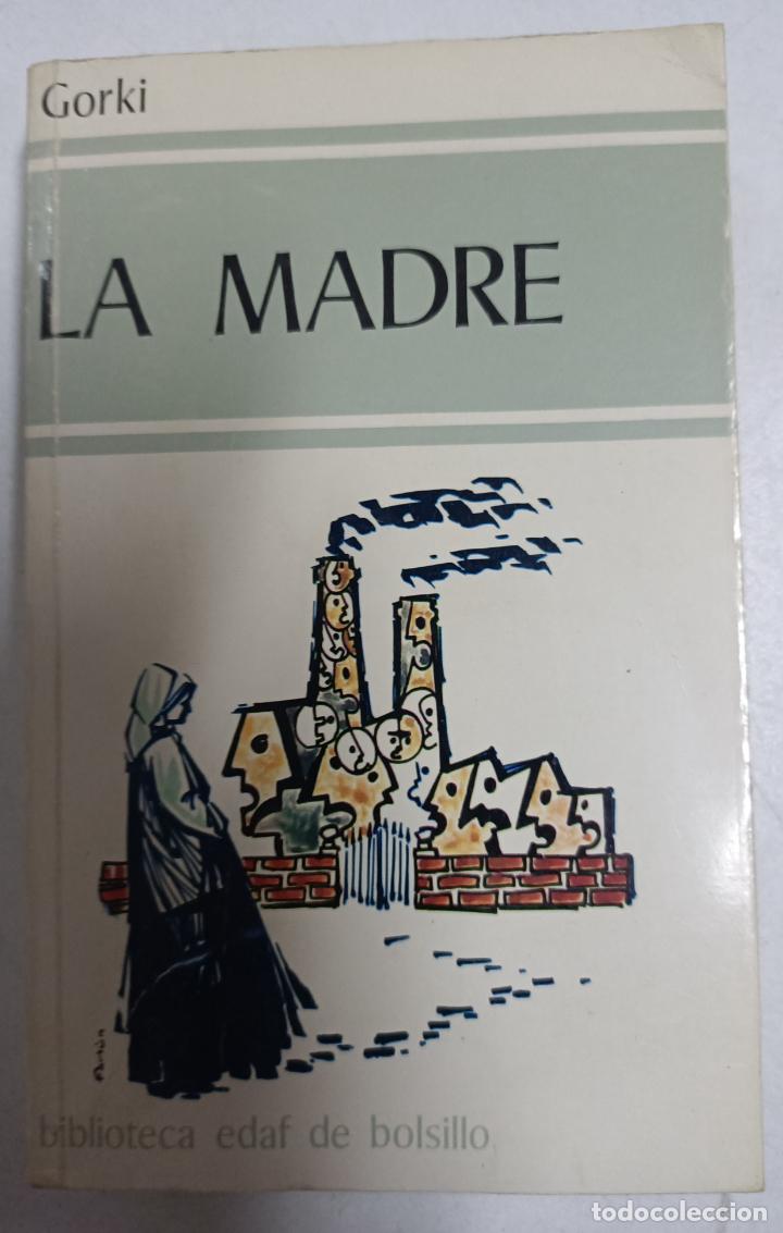 Libros: La Madre / Maximo Gorki - Foto 1