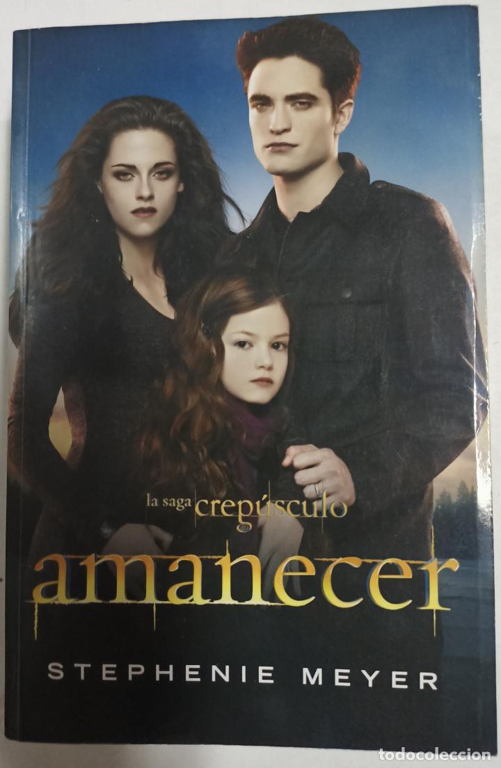 Libros: La saga crep&uacute;sculo. Amanecer / Stephenie Meyer - Foto 1