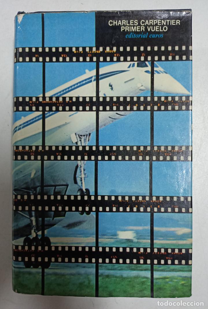 Libros: Primer vuelo / Charles Carpenter - Foto 1