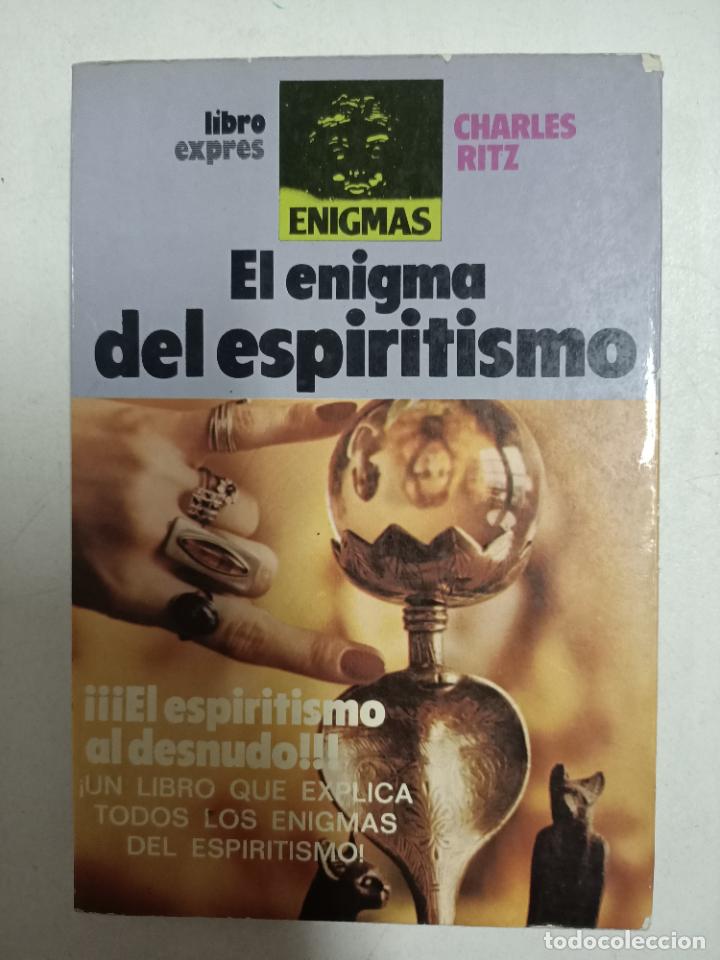 Libros: El enigma del espiritismo / Charles Ritz - Foto 1