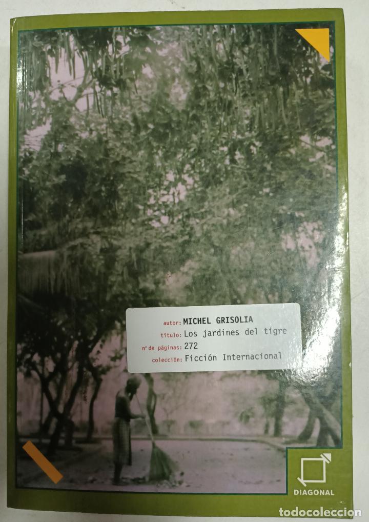 Libros: Los jardines del tigre / Michel Grisolia - Foto 1