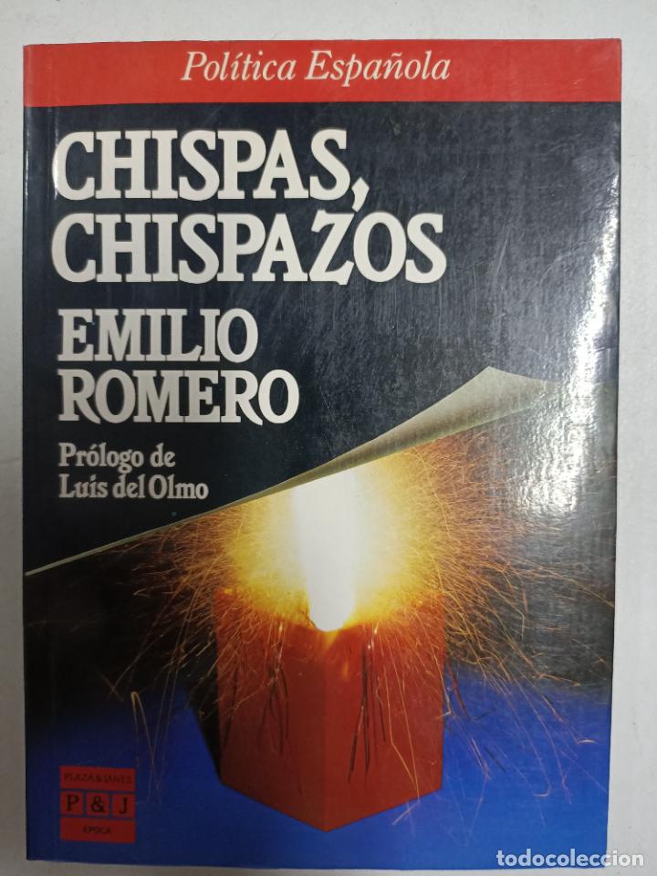 Libros: Chispas, chispazos / Emilio Romero - Foto 1