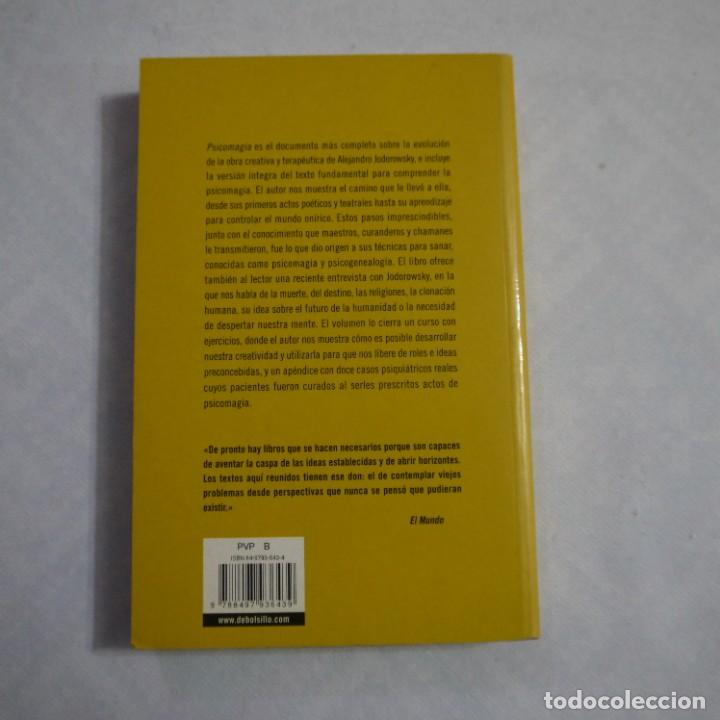 Libros: PSICOMAGIA - ALEJANDRO JODOROWSKY - SIRUELA - 2005 - 3.&ordf; EDICION - Foto 2